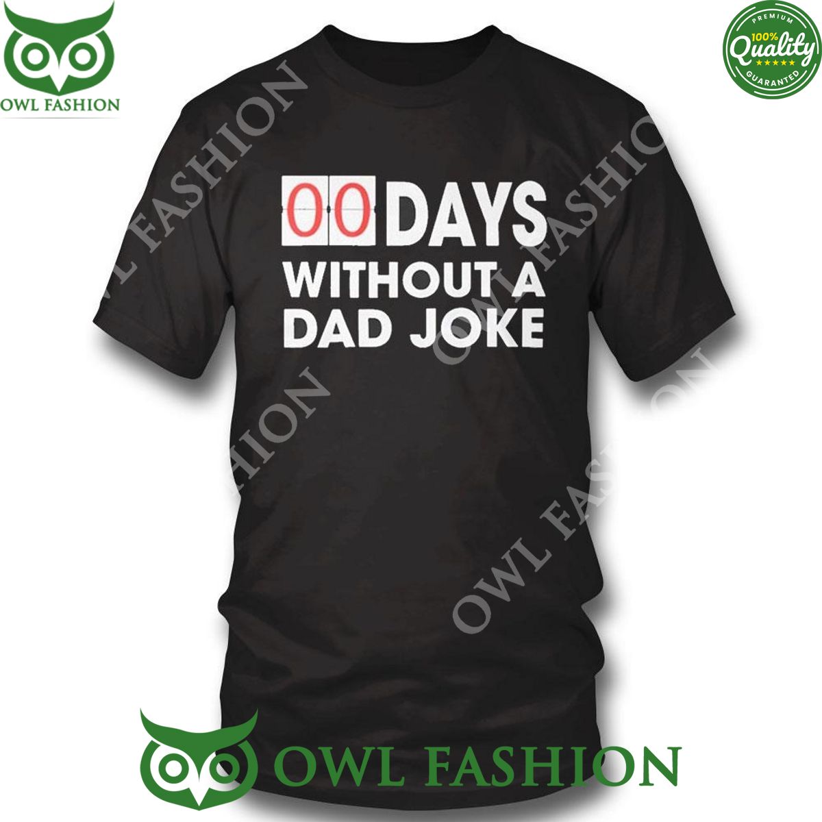 00 Days Without A Dad Joke 2024 t shirt