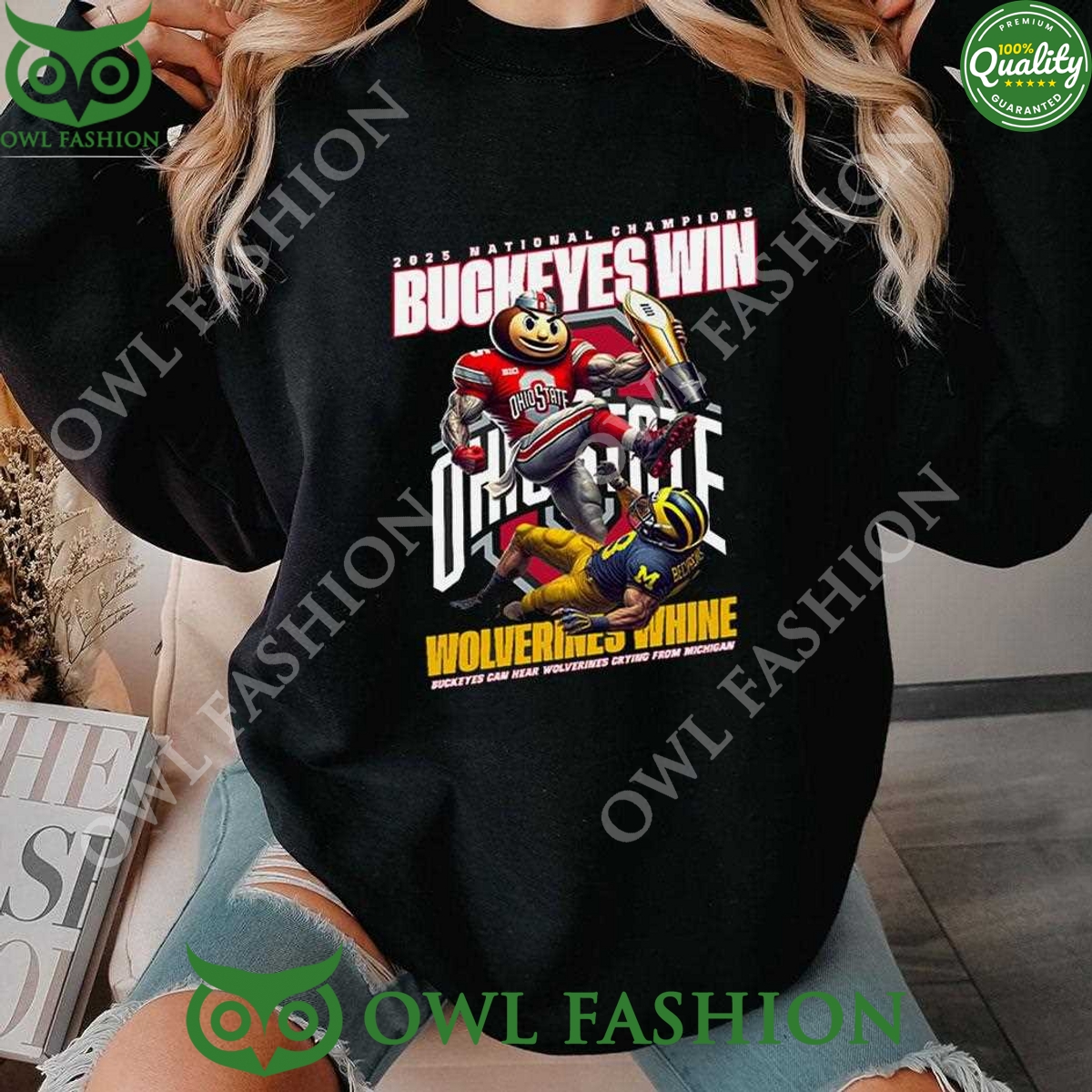 2025 National Champions Buckeyes Win Wolverines whine sweatshirt