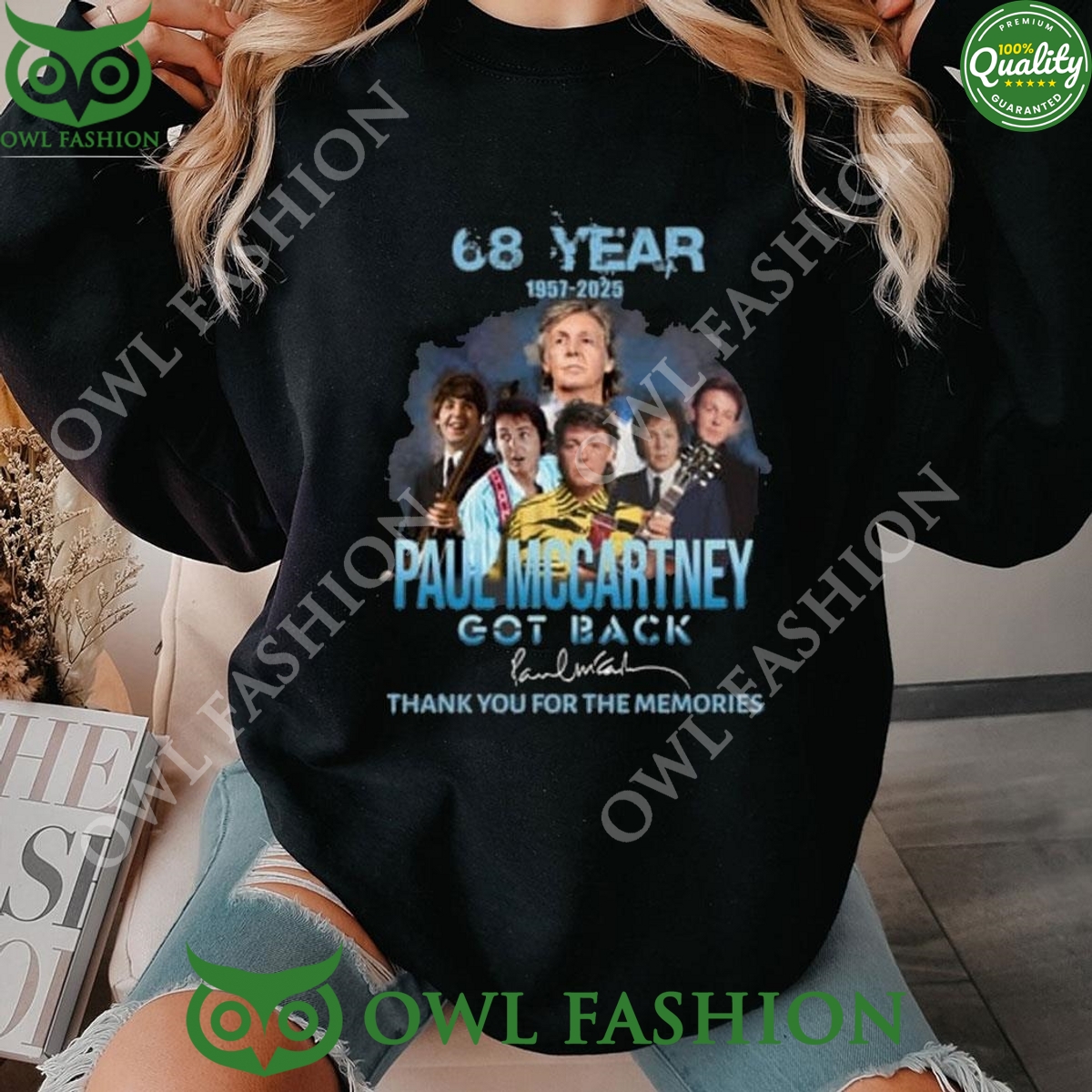 68 Year 1957-2025 Paul Mccartney Got Back Memories Sweatshirt