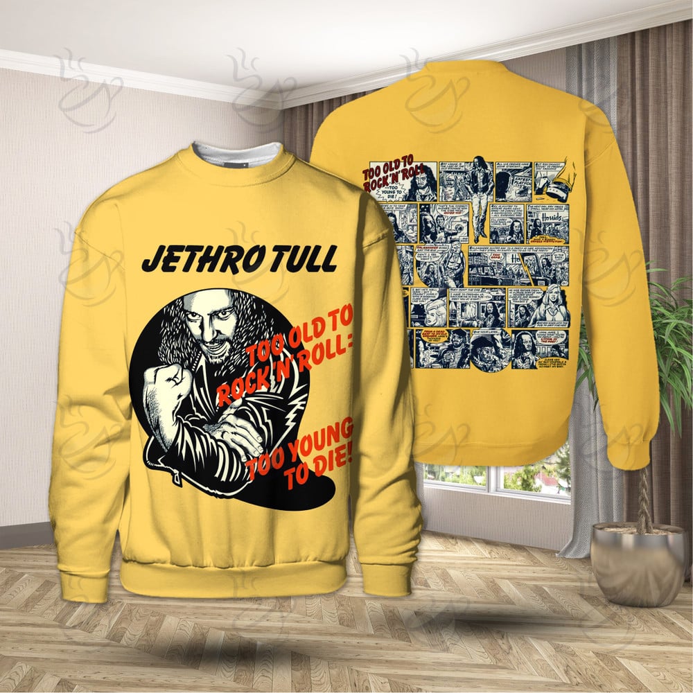 Jethro Tull Too Old to Rock 'n' Roll Too Young to Die Album Cover Hoodie, T-Shirt, Sweatshirt And Tanktop