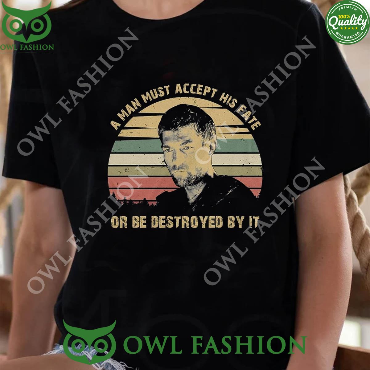 A man must accept his fate Spatacus Batiatus Quote vintage t-shirt
