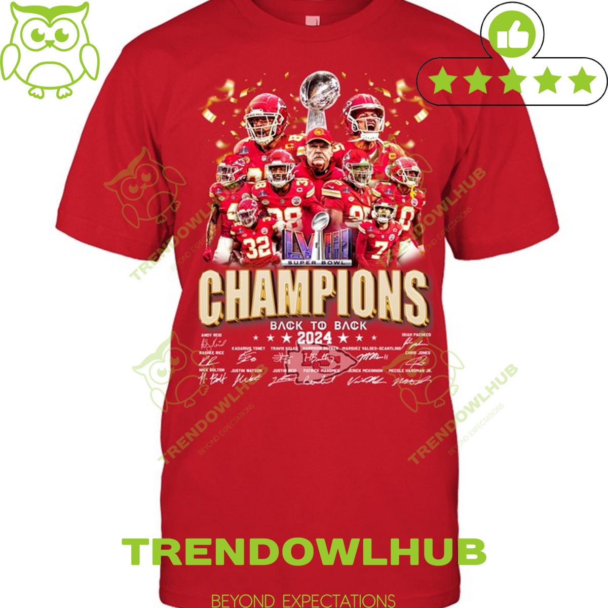 Chiefs Champions back to back 2024 super bowl LVIII Team t shirt