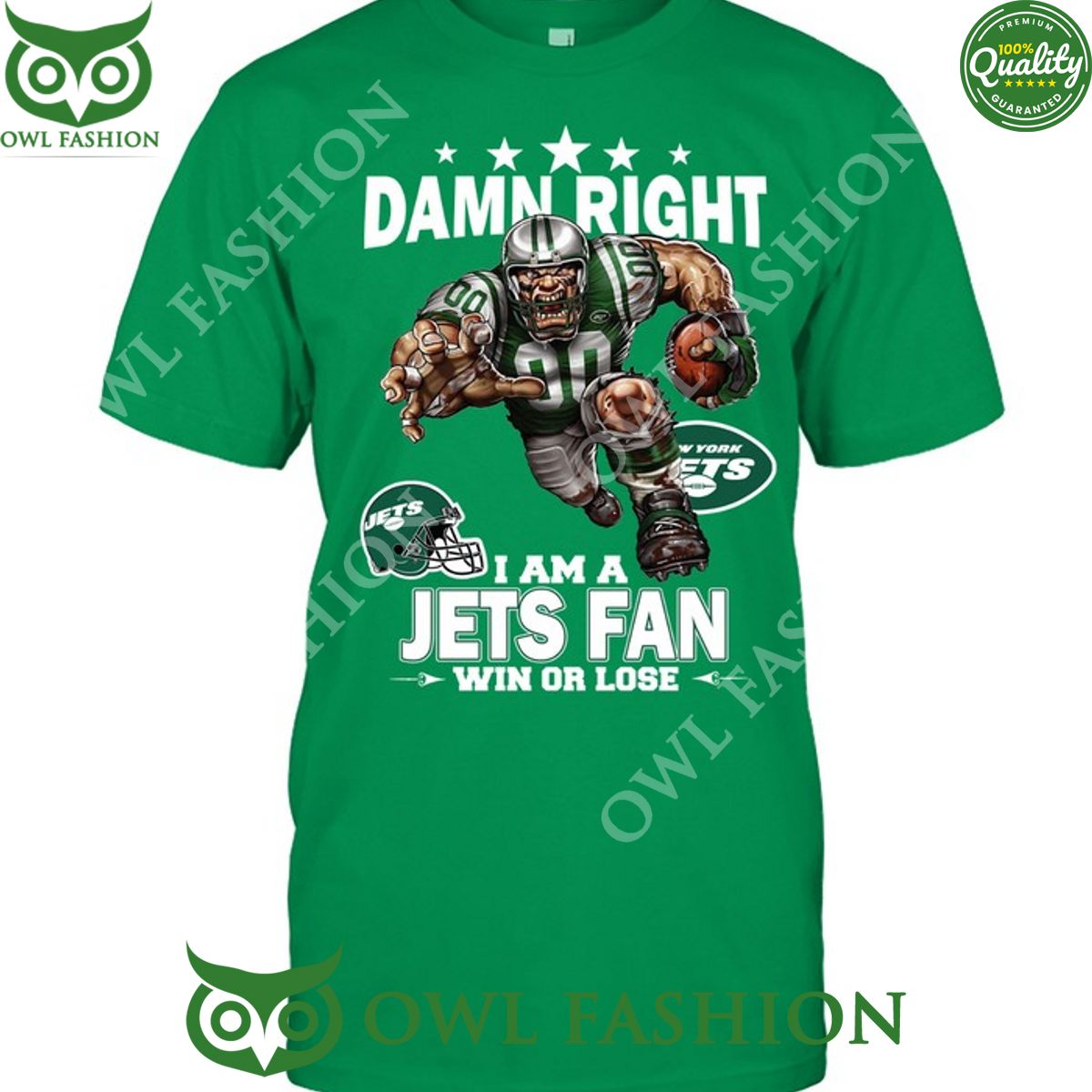 Damn Right New York Jets NFL Fan Win or lose t shirt