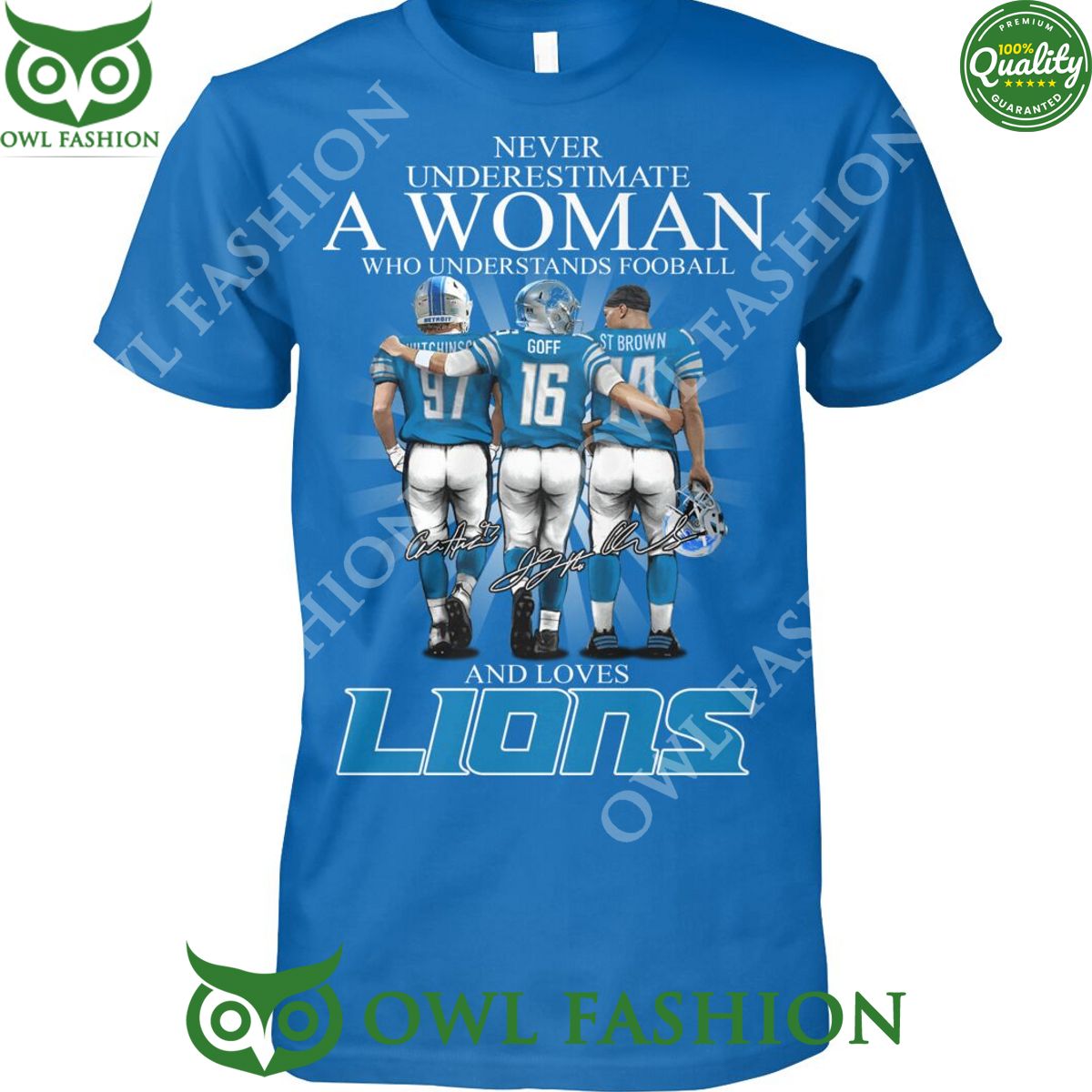 Detroit Never Underestimate a woman understands football love lions t shirt