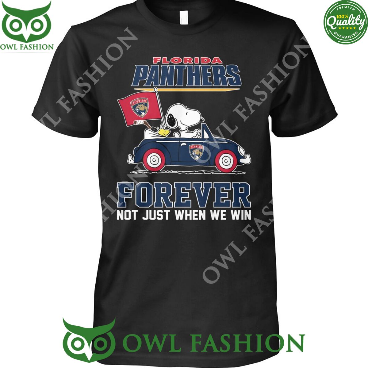 Florida Panthers Forever Not just when we win Snoopy drives car NHL t shirt