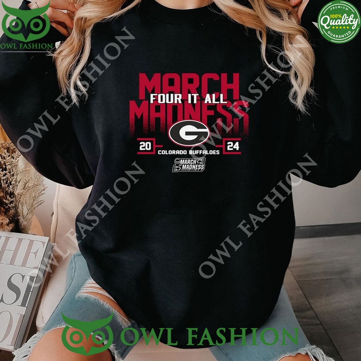 Georgia Bulldogs 2024 Ncaa March Madness Four It All Shirt Sweater