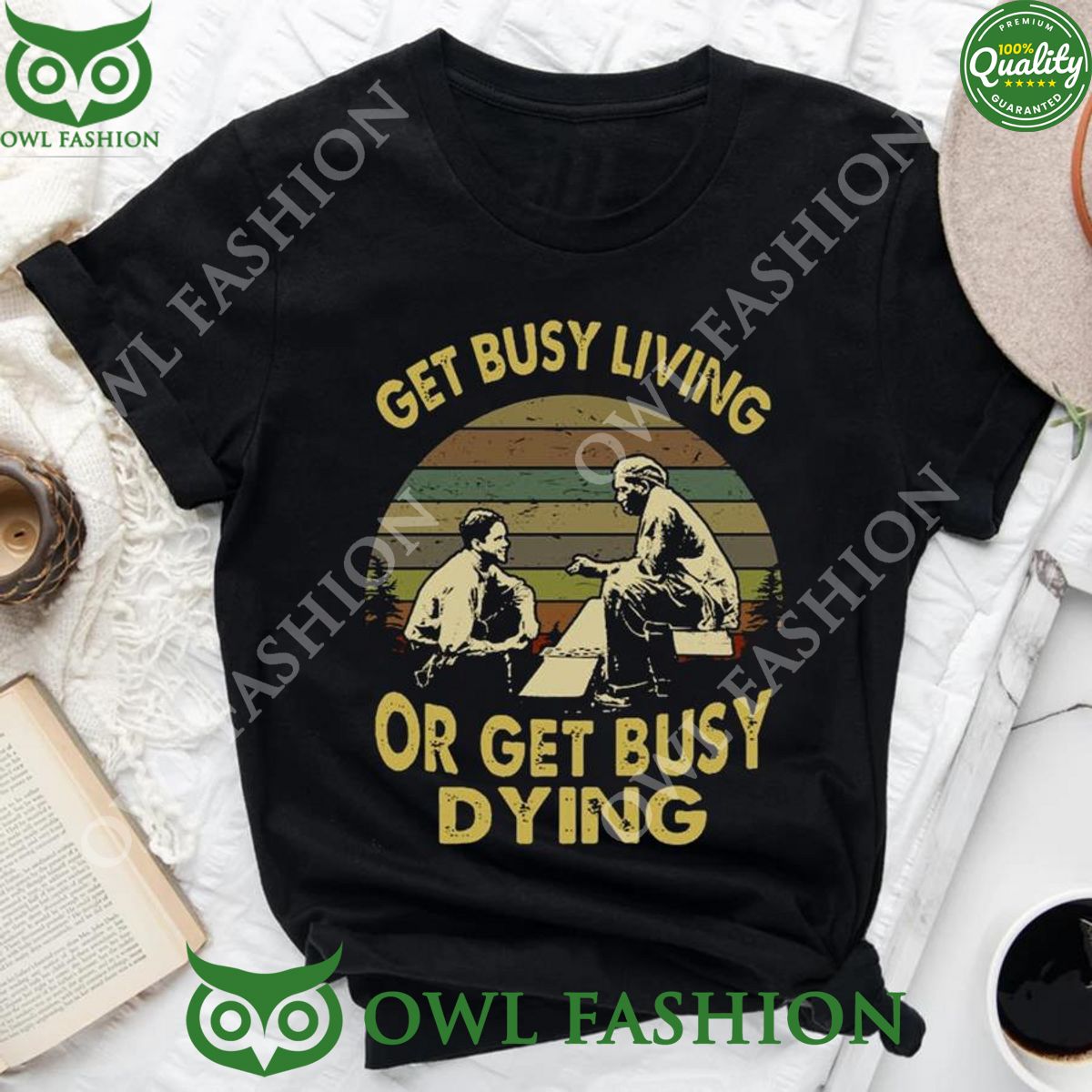 Get busy living or get busy dying the Shawshank redemption film t-shirt