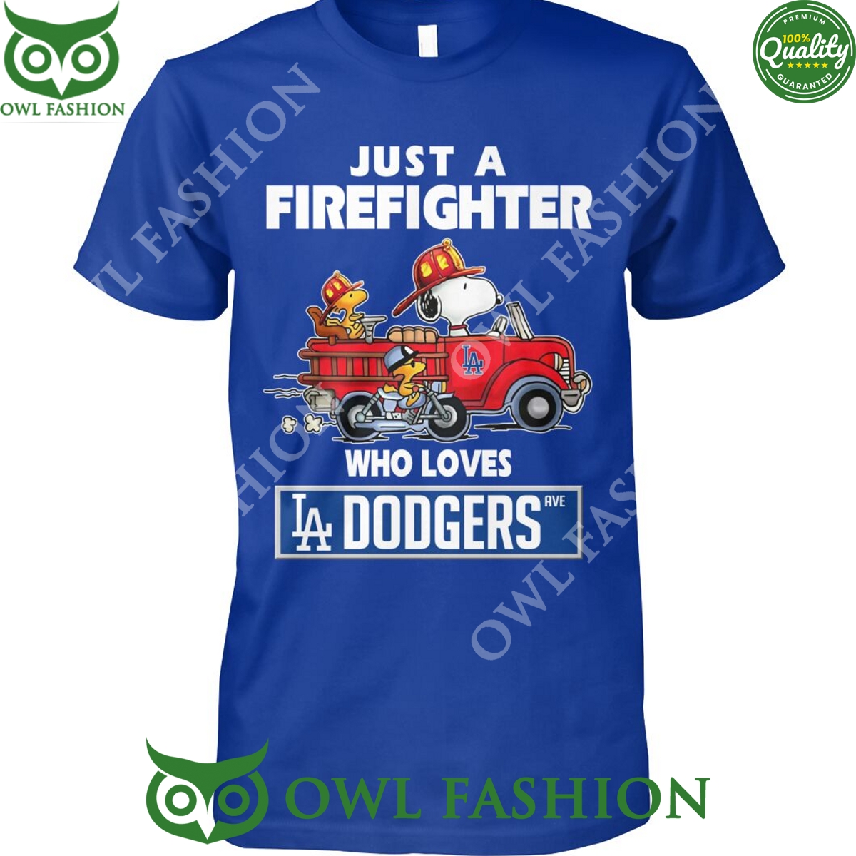 Just a firefighter snooby who loves LA Dodgers baseball toon t shirt