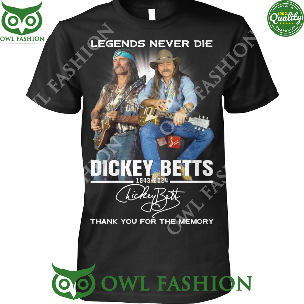 Legends Never Die Dickey Betts Thank you for the memory 1943 2024 t shirt