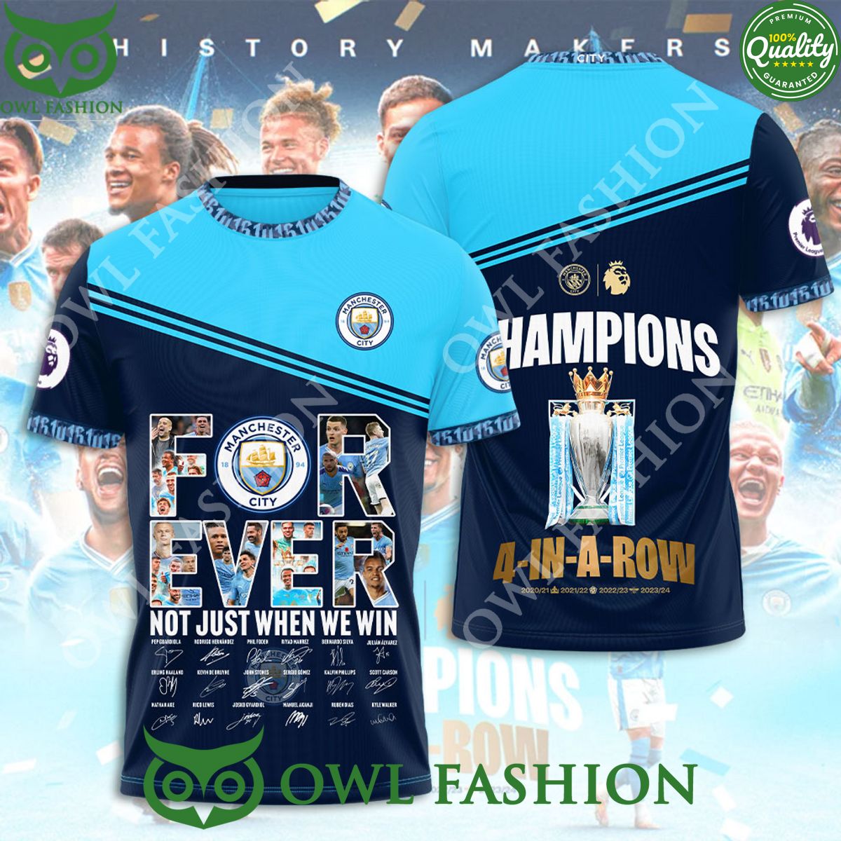 Manchester City Forever not just when we win 4 in a row 3D t shirt
