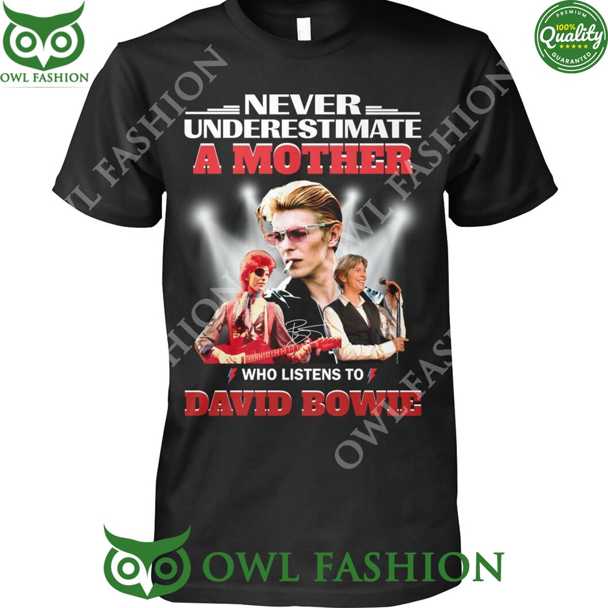 Never underestimate a mother who listens to David Bowie 2d t shirt