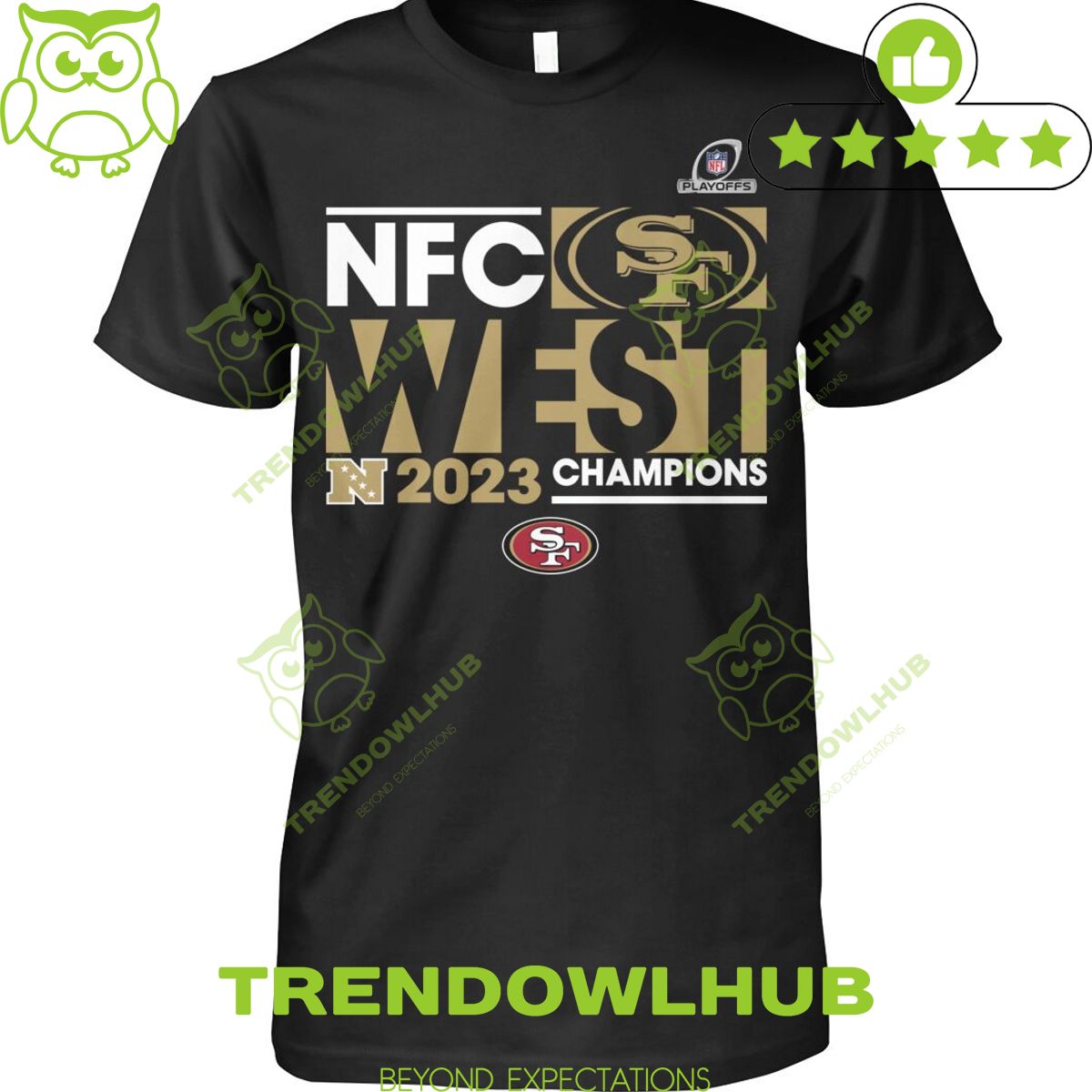 NFC West 2023 Champions SF 49ers Back 2 Back t shirt trending