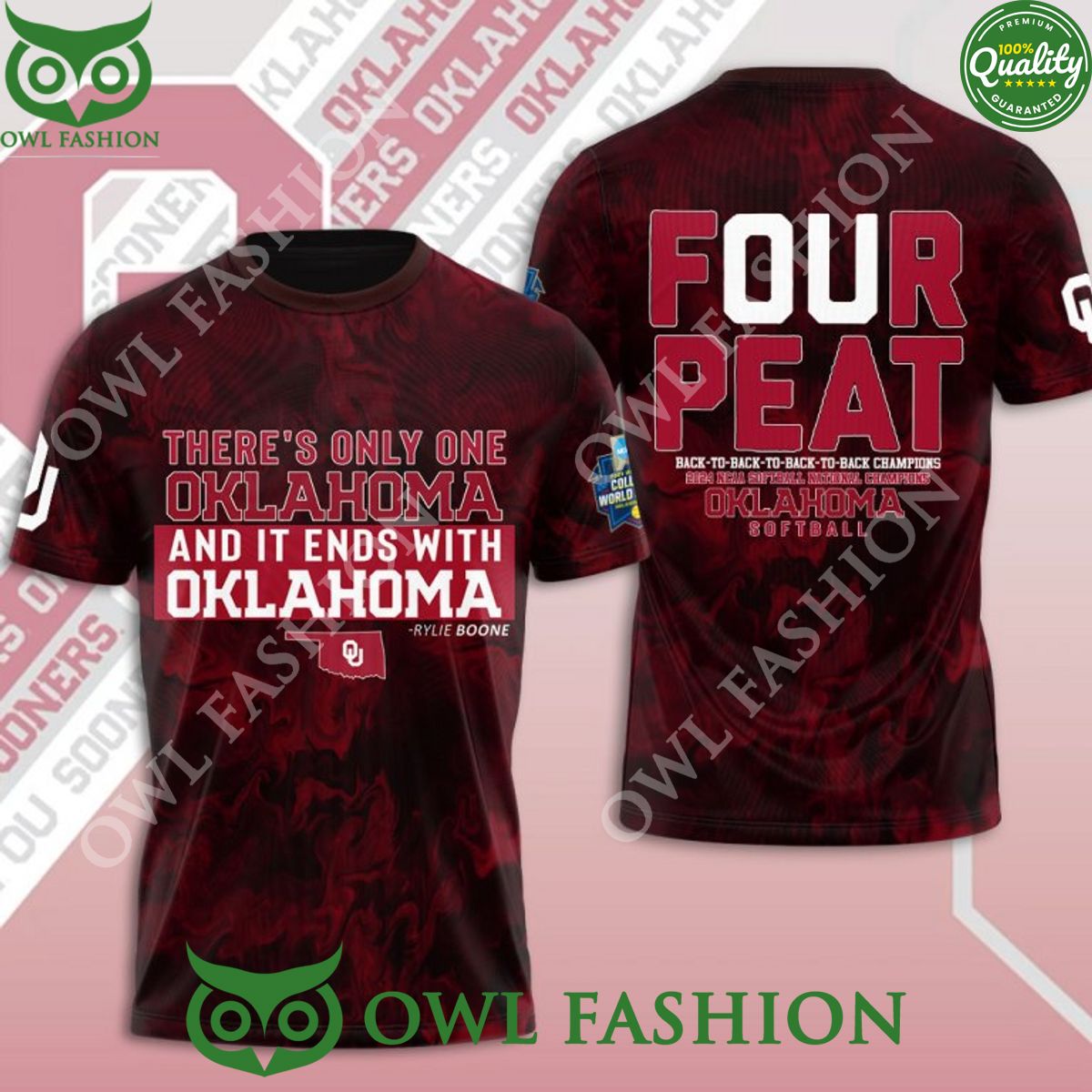 Oklahoma Sooners Four Peat Softball Theres only one Oklahoma It ends with Oklahoma t shirt