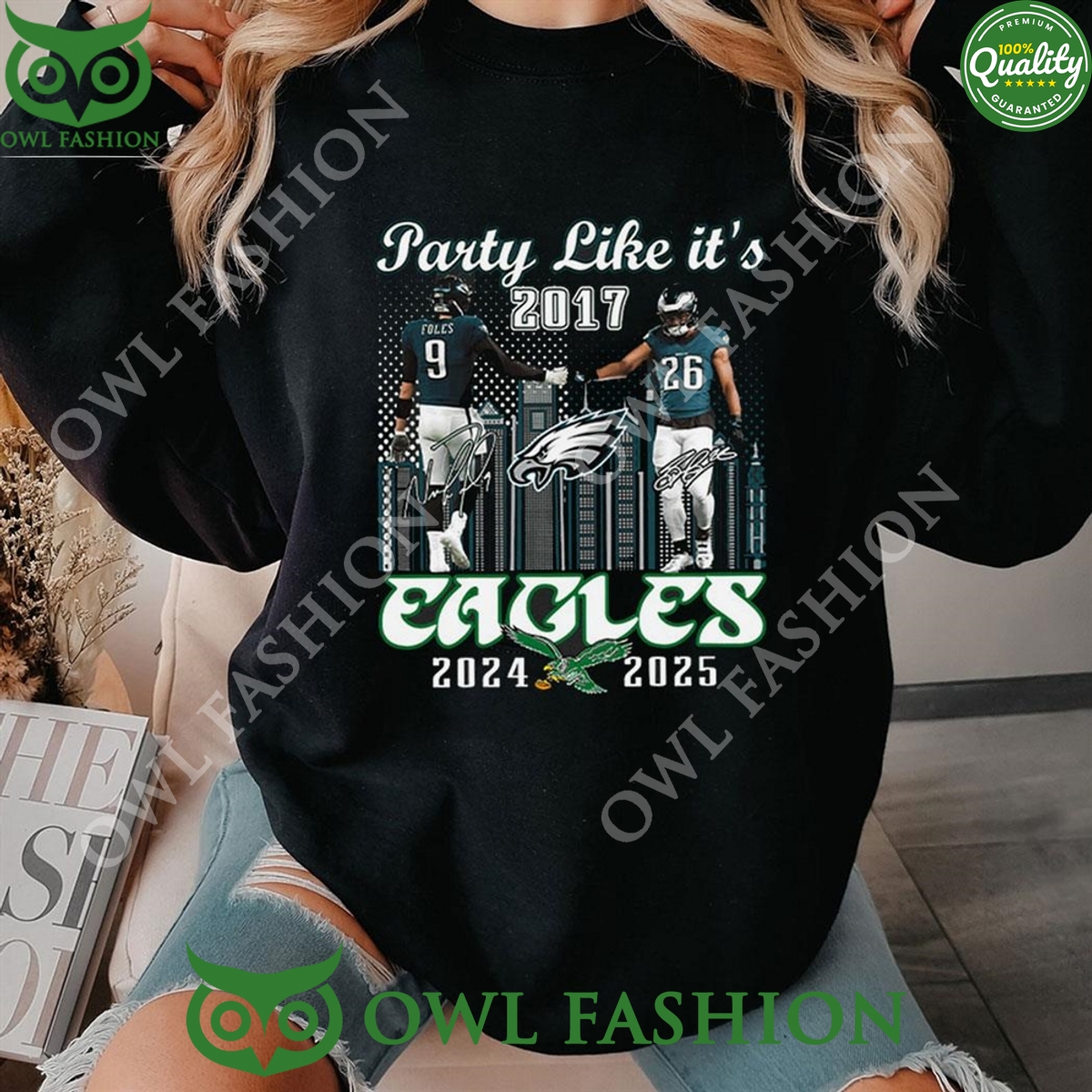 Party Like Its 2017 Foles Barkley Eagles 2024 2025 Sweatshirt