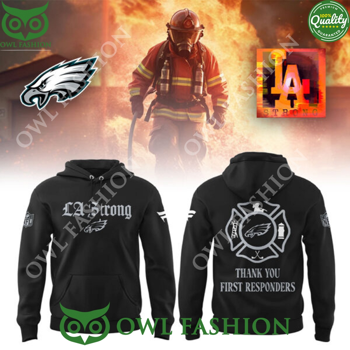 Philadelphia Eagles x LA Strong Thank you first Responders Firefighter hoodie