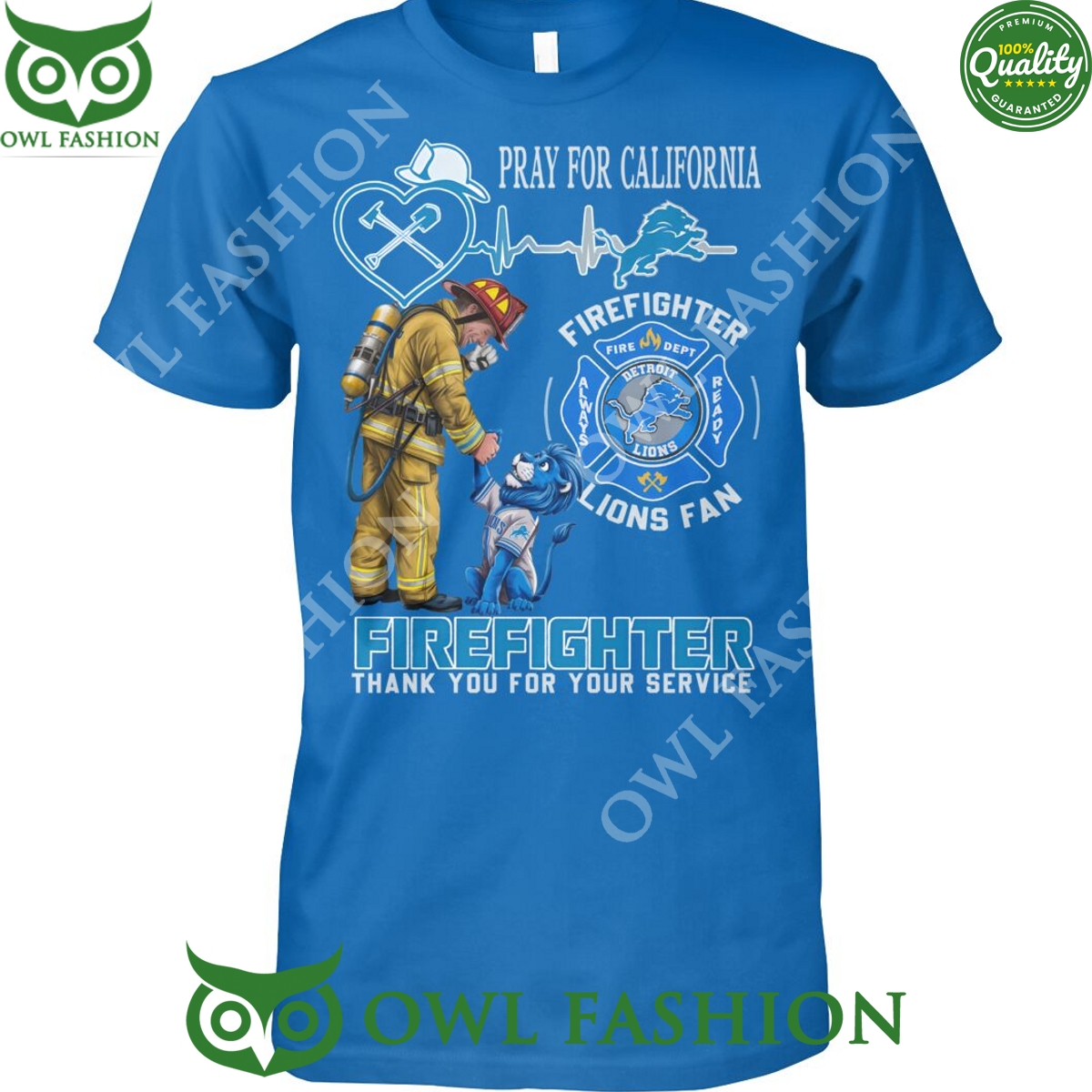 Pray for California Firefighter Thank you for your service Lions football fan support t shirt