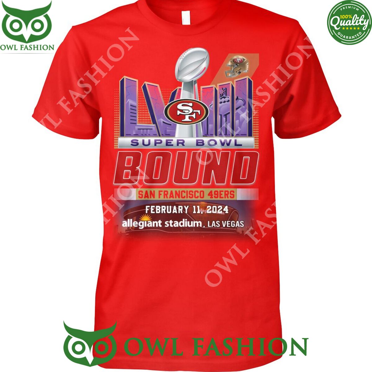 San Francisco 49ers LVIII Super Bowl Bound 11 Feb Allegian stadium Las Vegas t shirt
