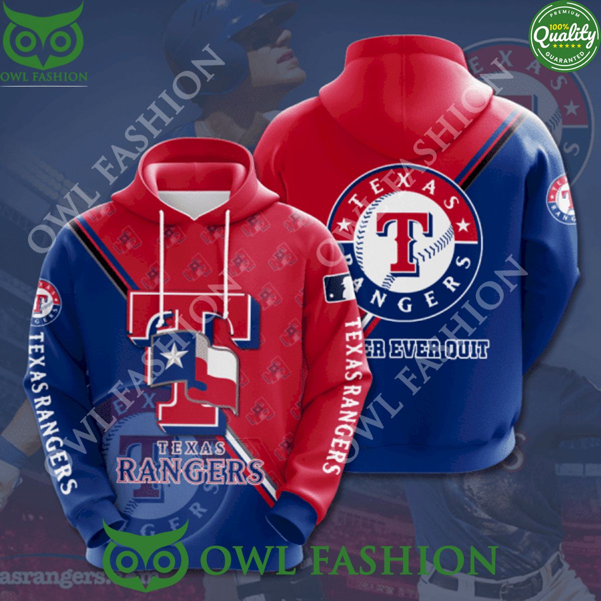 Texas Rangers Baseball Hoodie Special Edition Never Ever quit