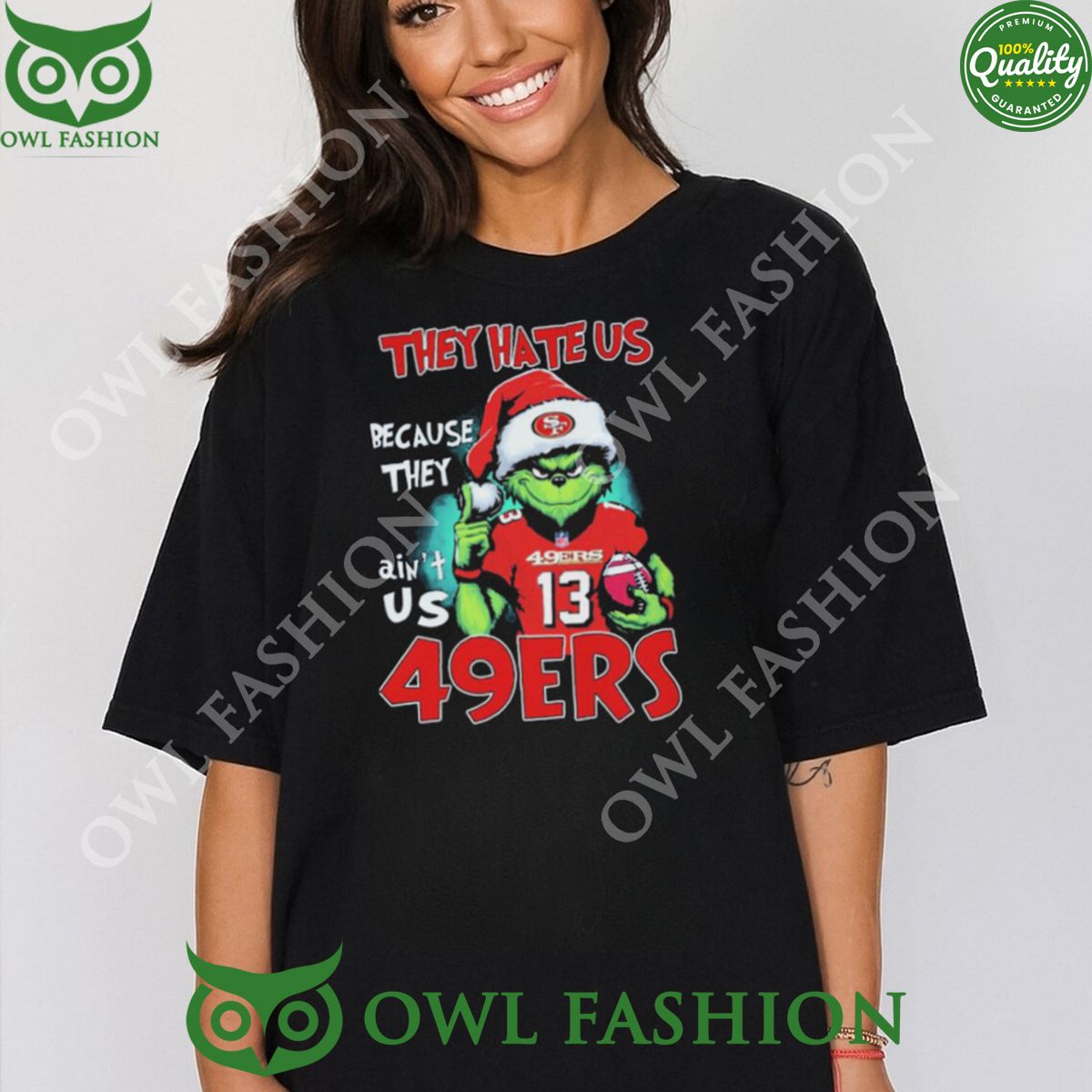 They Hate Us Because Ain’t Us San Francisco 49ers The Grinch Christmas T-Shirt 