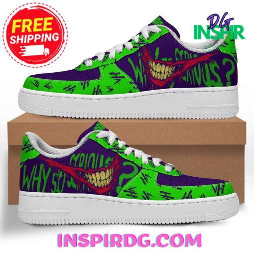 Joker Why So Serious Air Force 1