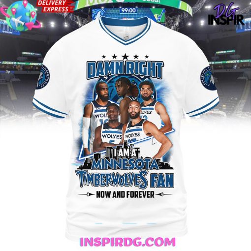DAMN RIGHT MINNESOTA TIMBERWOLVES FAN PREMIUM SHIRT