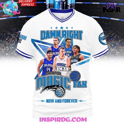 DAMN RIGHT ORLANDO MAGIC FAN PREMIUM SHIRT