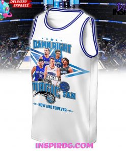 DAMN RIGHT ORLANDO MAGIC FAN PREMIUM SHIRT