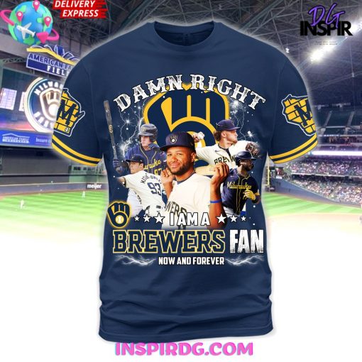 Damn Right Brewers Fan Forever Premium Shirt