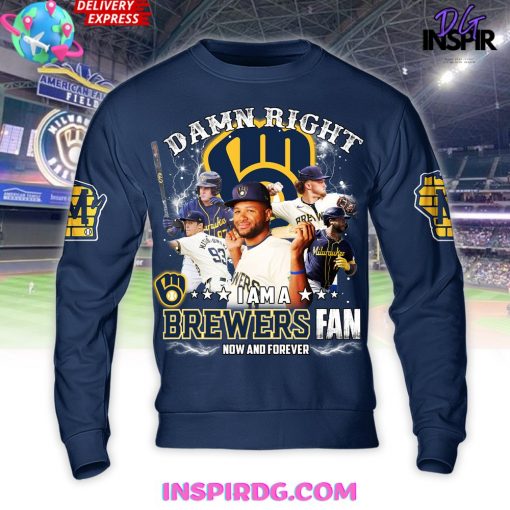 Damn Right Brewers Fan Forever Premium Shirt