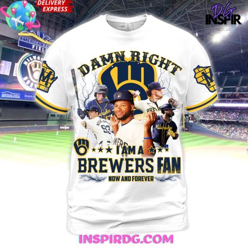 Damn Right Brewers Fan Forever Premium Shirt