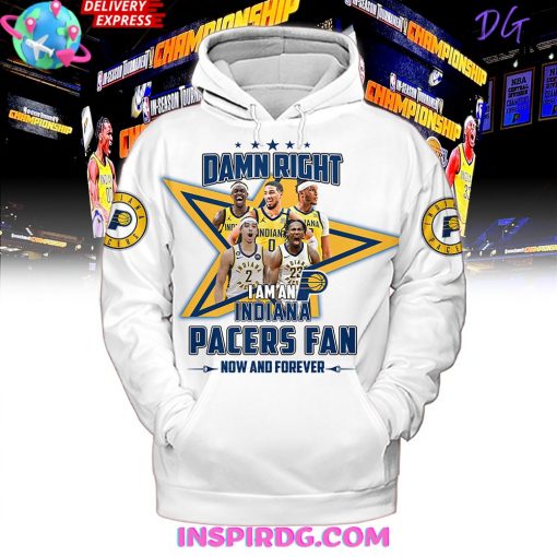 Damn Right Indiana Pacers Fan Forever Premium Shirt
