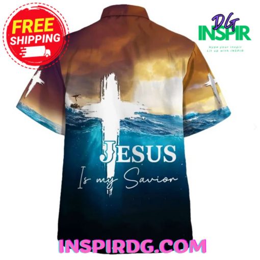Jesus Is My Savior Hawaiian Shirt