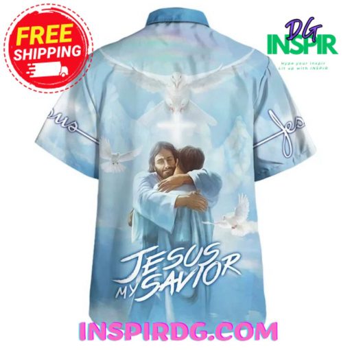 Jesus Is My Savior Jesus Hugging Hawaiian Shirt