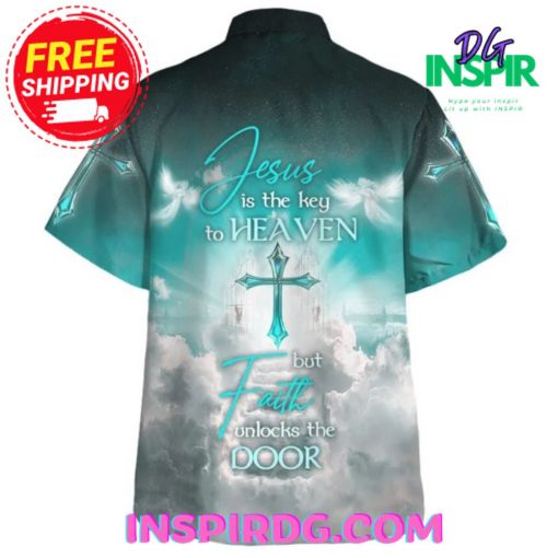 Jesus Is The Key To Heaven Hawaiin Shirt