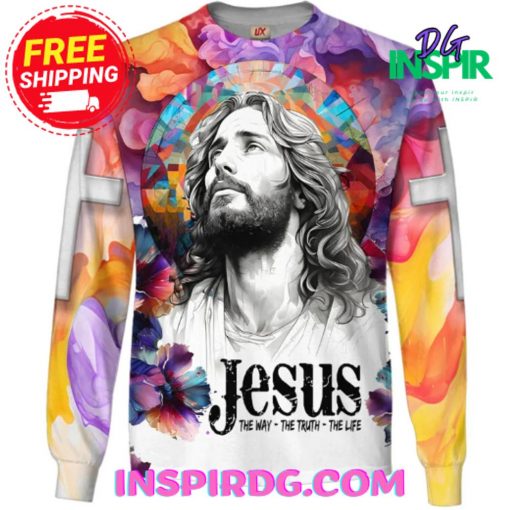 “Jesus The Way The Truth The Life” Colorful Sweatshirt