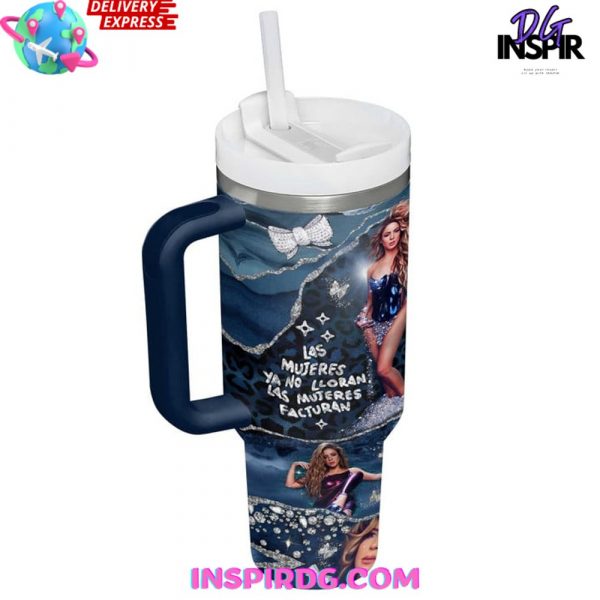 SHAKIRA LAS MUJERES YA NO LLORAN Stanley Tumbler 40oz