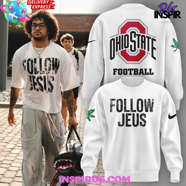Ohio State Football Follow Jesus 2024 White Sweatshirt