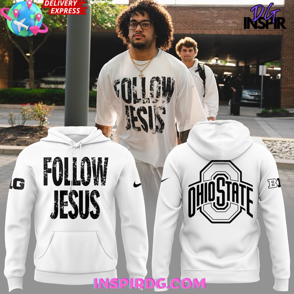 Ohio State Football Follow Jesus 2024 White Hoodie InspirDG