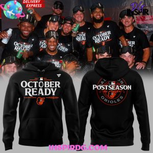 Baltimore Orioles October Ready 2024 Black Hoodie