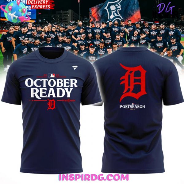Detroit Tigers October Ready Post Season 2024 T-Shirt
