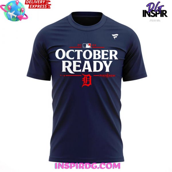 Detroit Tigers October Ready Post Season 2024 T-Shirt