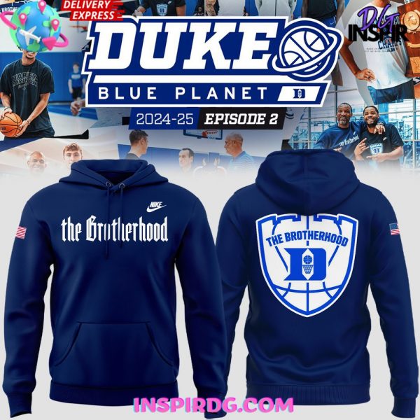 Duke Blue Planet The Brotherhood 2024 Blue Hoodie