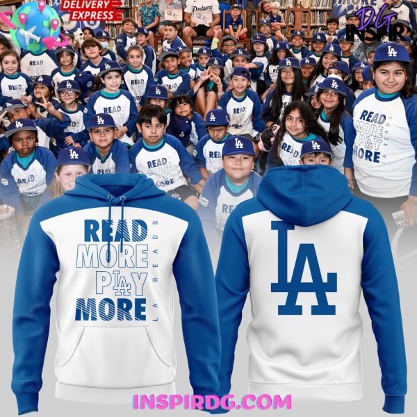 Los Angeles Dodgers Read More Play More Hoodie