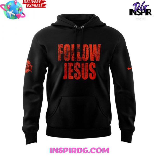 Ohio State Football Follow Jesus 2024 Black Hoodie