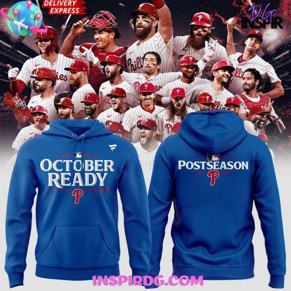 Philadelphia Phillies October Ready Postseason 2024 Blue Hoodie