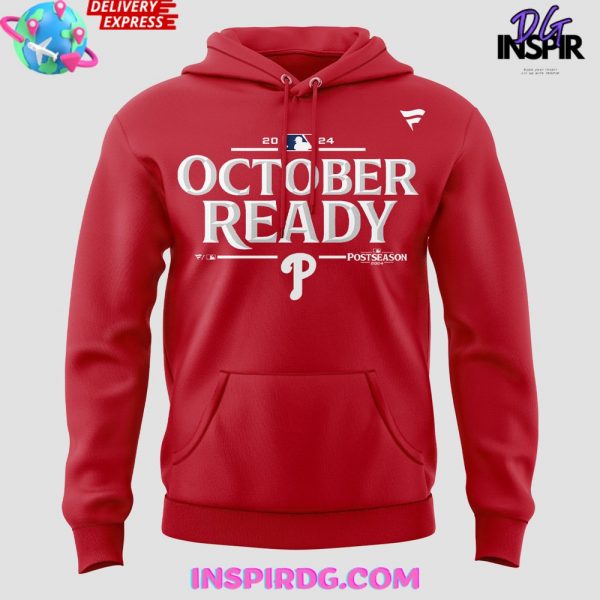 Philadelphia Phillies October Ready Post Season 2024 Red Hoodie