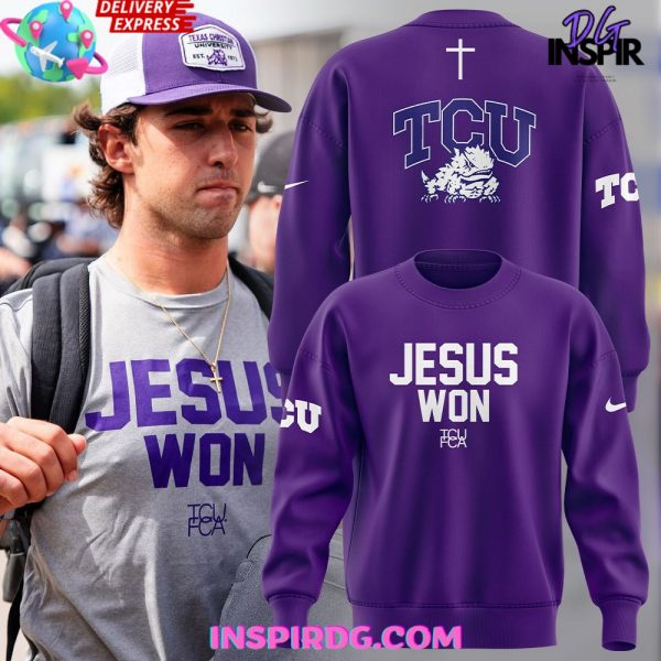 TCU Football Jesus Won 2024 Purple Sweatshirt