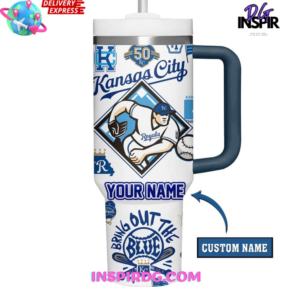 Kansas City Royals Bring Out The Blue Custom Stanley Tumbler Cup Kansas City Royals Bring Out The Blue Custom Stanley Tumbler Cup