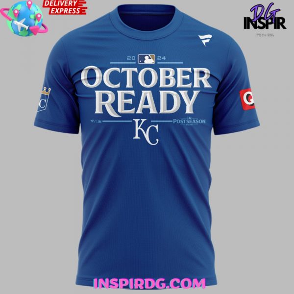 Kansas City Royals October Ready Hey Hey 2024 T-Shirt