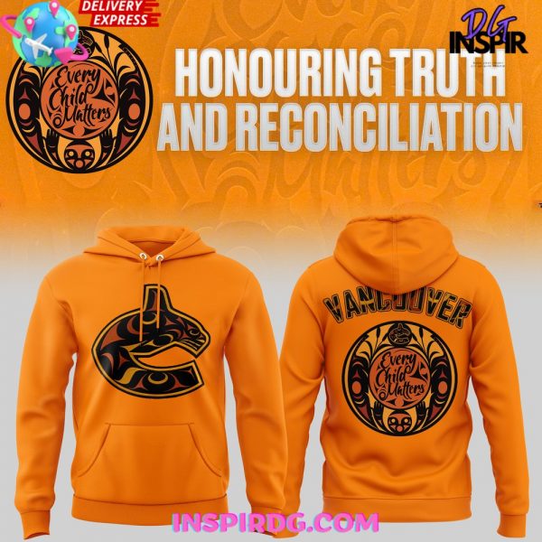 Vancouver Canucks Honouring Truth and Reconciliation Orange Hoodie
